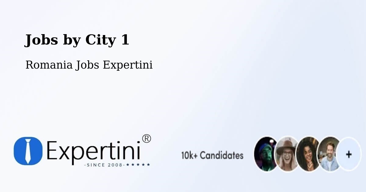 City Jobs in Romania - Expertini